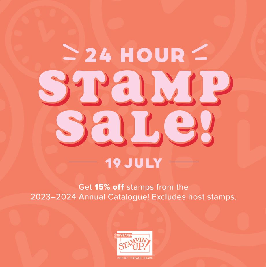 24 hour stamp sale 19.07.23