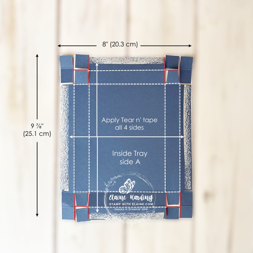 inside tray side A apply tear n tape all 4 sides